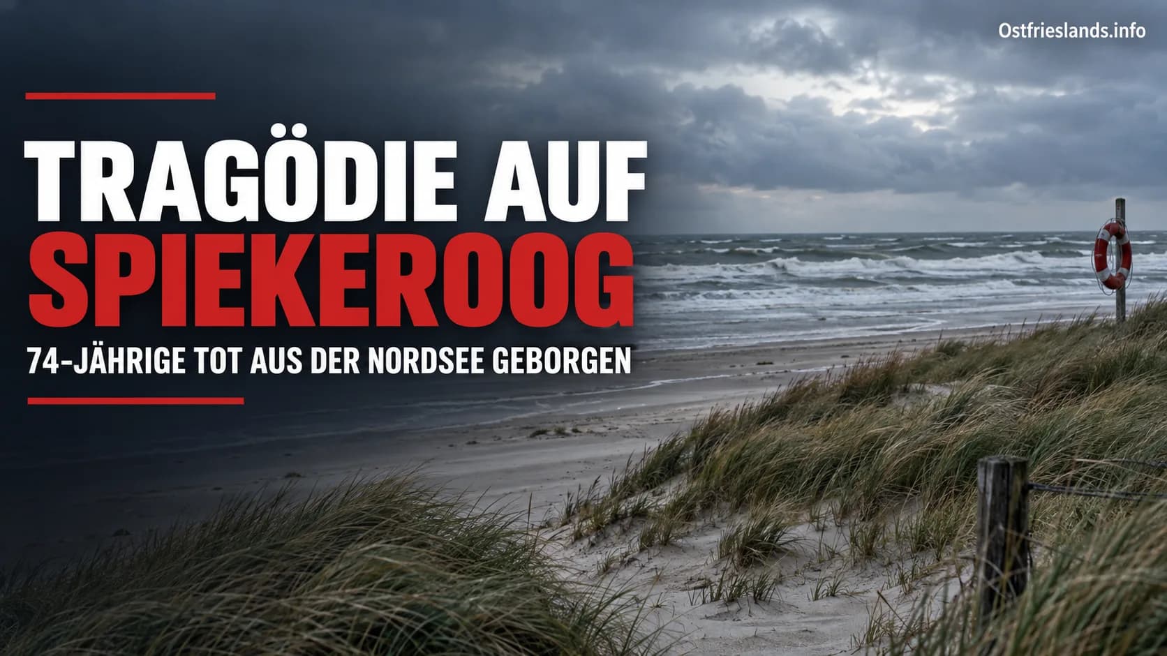 Tragödie auf Spiekeroog: 74-jährige Urlauberin tot aus der Nordsee geborgen